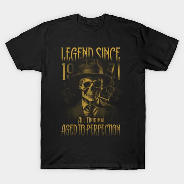 Legend Since 1971 T-Shirt by i.am.sarah